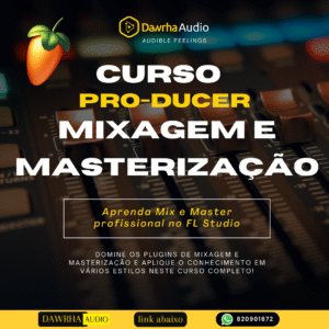 Curso de Mixagem e Masterização